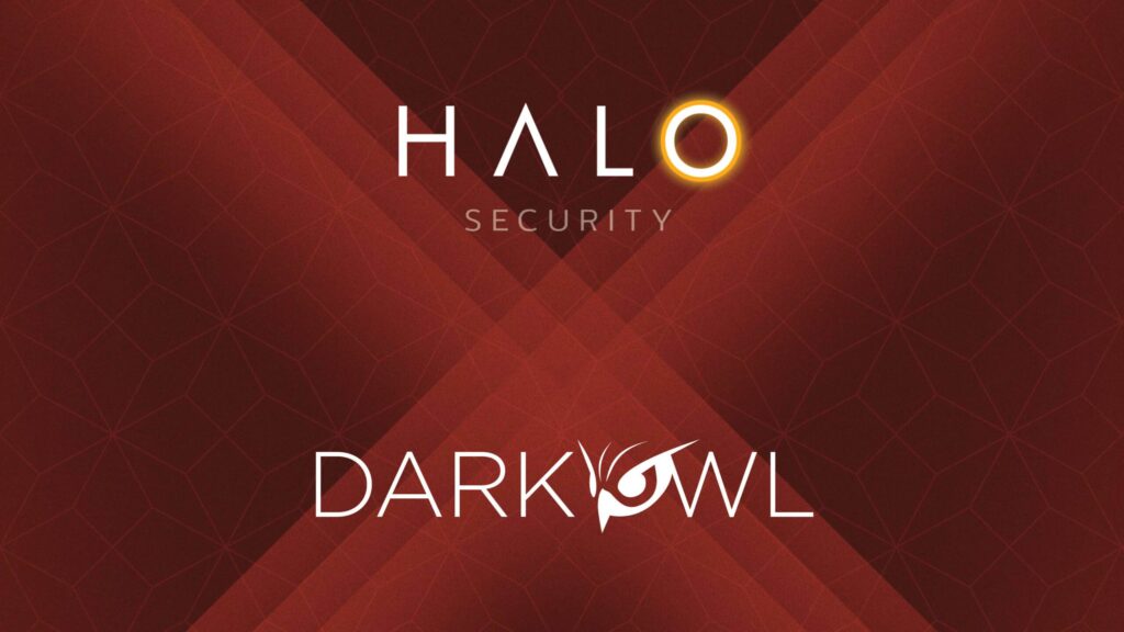 Darkowl et Halo Security annoncent le partenariat