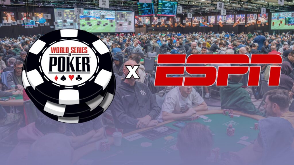 Début de la couverture du Main Event des World Series of Poker 2026 d'ESPN